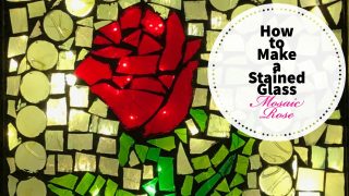 Stained Glass Mosaic Rose – Part Two – Corrupted Crafts